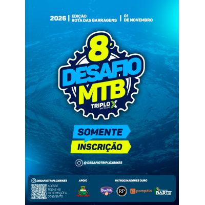 8º Desafio TRIPLO X de MTB - Somente Inscrição(2º LOTE)