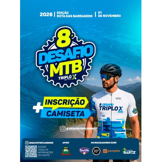 8º Desafio TRIPLO X de MTB - Combo INSCRIÇÃO + CAMISA BRANCA